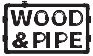 Wood and Pipe